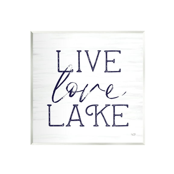 Stupell Live Love Lake Rustic Nautical Landscape Painting Wall Plaque Unframed Art Print Wall Art
