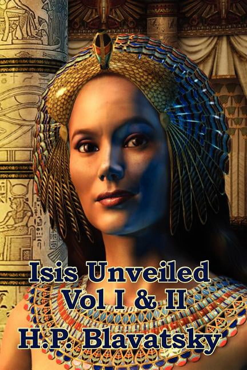 洋書 ISIS UNVEILED by H.P. Blavatsky Isis Unveiled: Secrets of the Ancient Wisdom Tradition