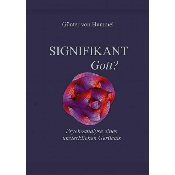 Signifikant Gott? (Paperback)