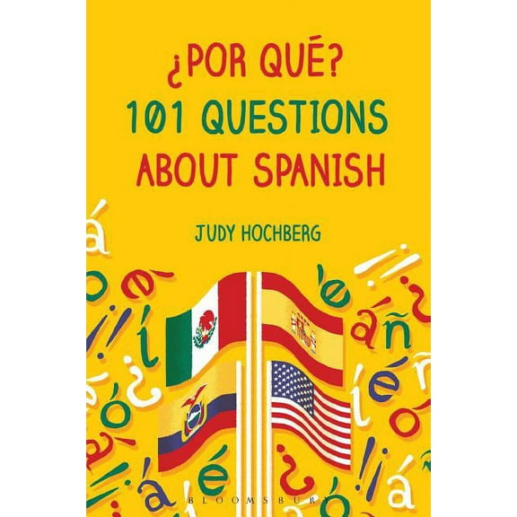 Â¿Por QuÃ©? 101 Questions about Spanish, (Paperback)