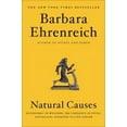 thumbnail image 2 of Natural Causes : An Epidemic of Wellness, the Certainty of Dying, and Killing Ourselves to Live Longer (Hardcover), 2 of 2