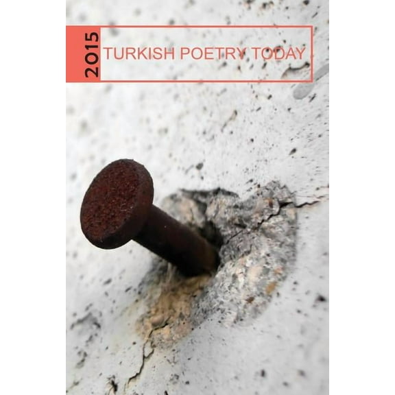 Turkish Poetry Today 2015 (Paperback)