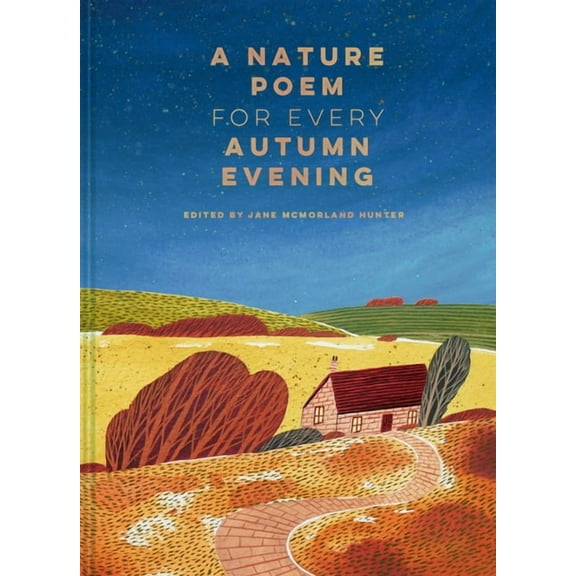 A Nature Poem for Every Autumn Evening, (Hardcover)