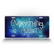 Everything Is Awesome License Plate Children's Style Night Sky Auto Tag