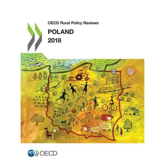 OECD Rural Policy Reviews: Poland 2018, (Paperback)