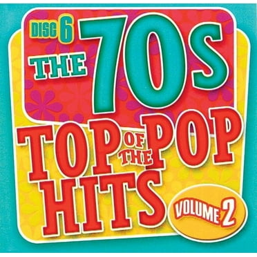 Top of the Pop Hits - The 70s - Volume 2 - Disc 6