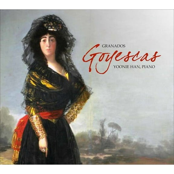 Granados: Goyescas