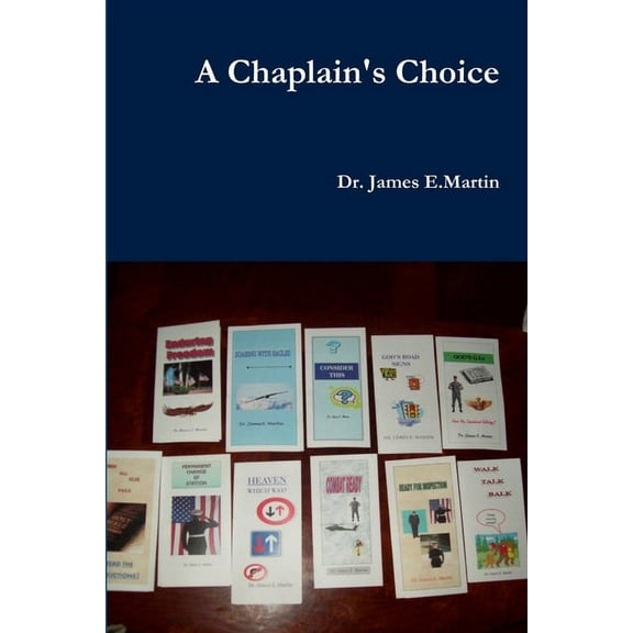 A Chaplain's Choice, (Paperback)