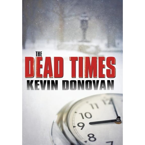 The Dead Times (Hardcover)