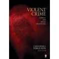 thumbnail image 2 of Violent Crime: Clinical and Social Implications, 2 of 2