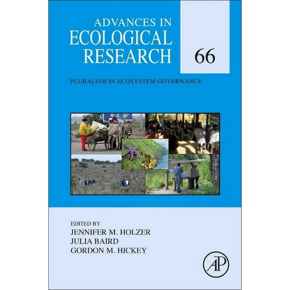 Advances in Ecological Research Pluralism in Ecosystem Governance: Volume 66, Book 66, (Hardcover)