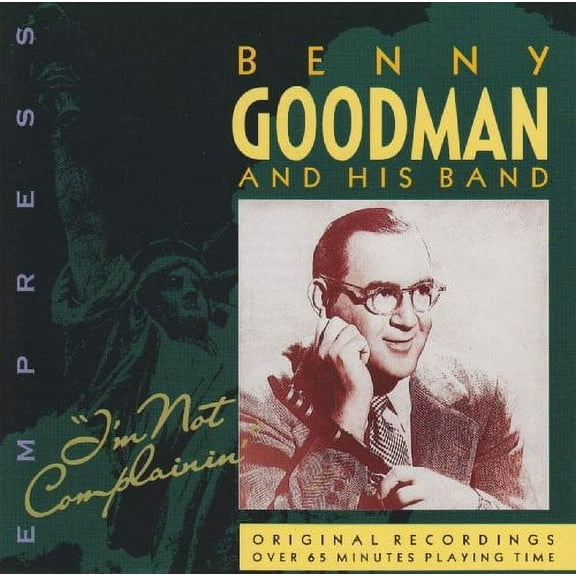 Benny Goodman - Im Not Complainin - Big Band / Swing - CD