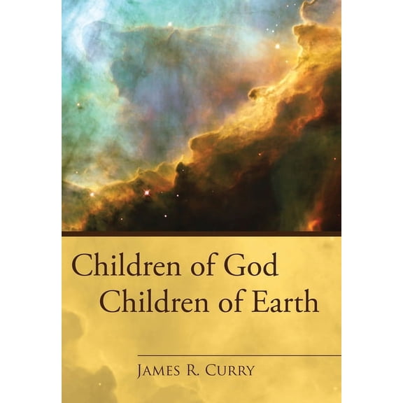 Children of God Children of Earth, (Hardcover)