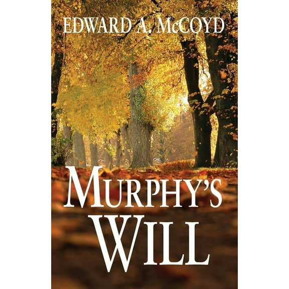 Murphy's Will, (Paperback)