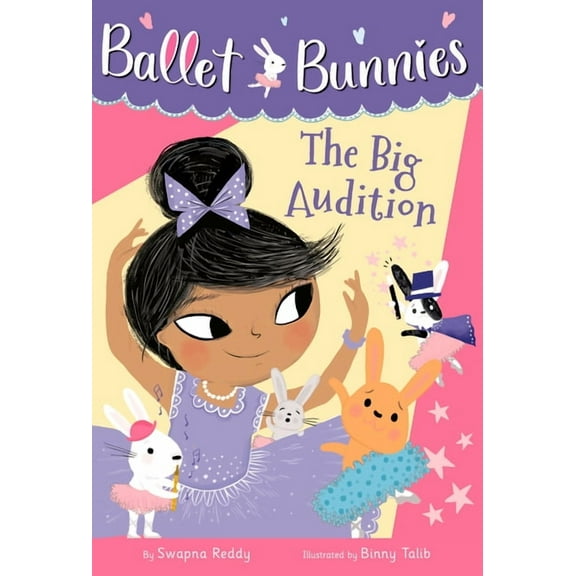 Ballet Bunnies Ballet Bunnies #5: The Big Audition, (Paperback)