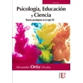 thumbnail image 1 of PSICOLOGIA EDUCACIÓN Y CIENCIA EDICIONES DE LA U Pasta Blanda, 1 of 2