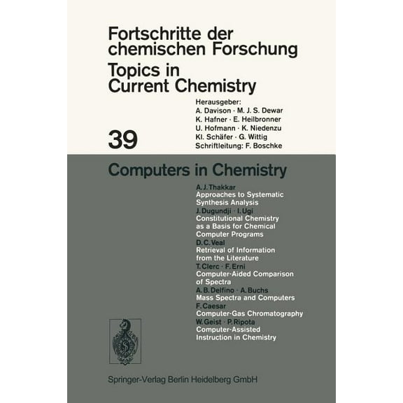 Topics in Current Chemistry Computers in Chemistry, Book 39, (Paperback)