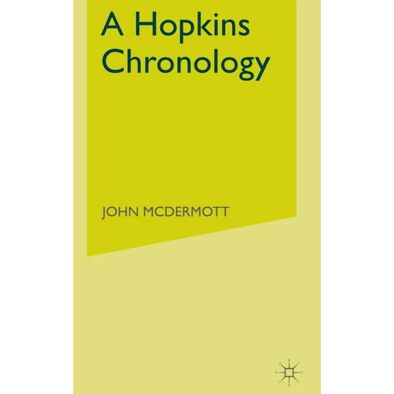 Author Chronologies A Hopkins Chronology, (Hardcover)