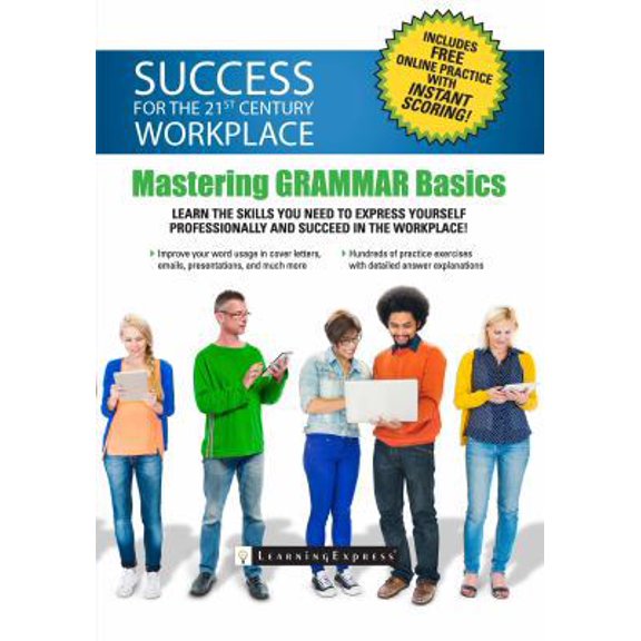 Pre-Owned Mastering Workplace Skills: Grammar Fundamentals (Paperback) 161103017X 9781611030174