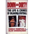 thumbnail image 1 of Pre-Owned Down and Dirty: The Life and Crimes of Oklahoma Football (Hardcover) 0881846236 9780881846232, 1 of 1