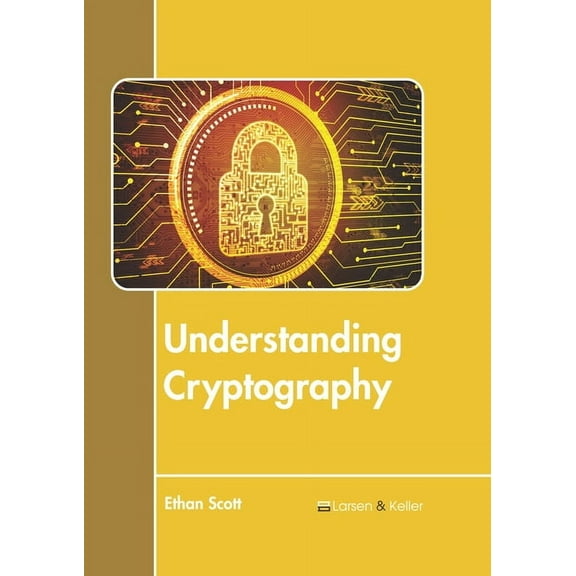 Understanding Cryptography, (Hardcover)