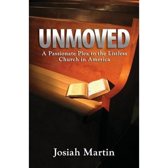 Unmoved (Paperback)