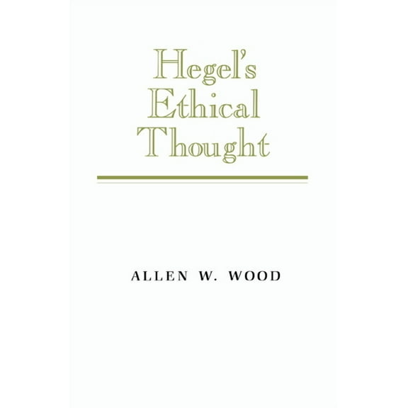 Hegel's Ethical Thought, (Paperback)