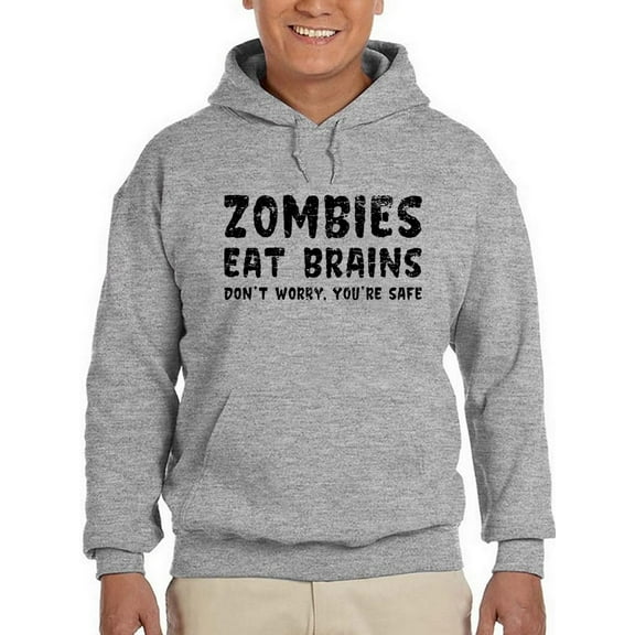Zombies Eat Brains. Men Hoodie, Male 5X-Large