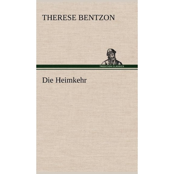 Die Heimkehr (Hardcover)