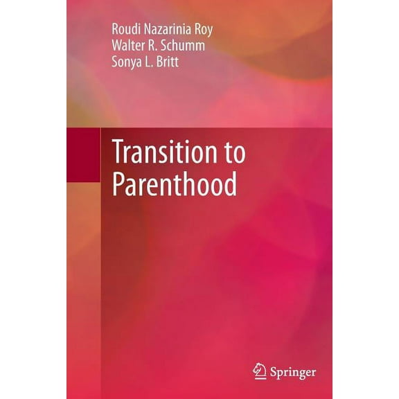 Transition to Parenthood, (Paperback)