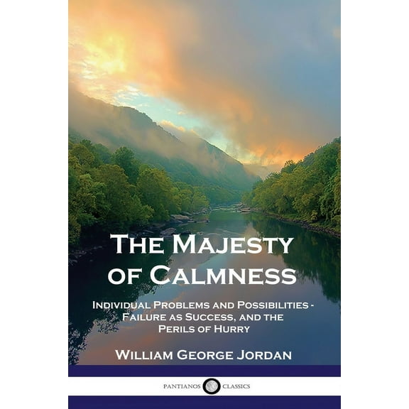 The Majesty of Calmness (Paperback)