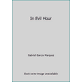 thumbnail image 1 of Pre-Owned In Evil Hour (Hardcover) 0060114142 9780060114145, 1 of 1