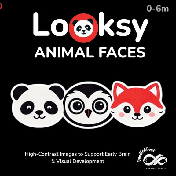 Looksy: High-Contrast Baby Books Looksy: Animal Faces - High-Contrast Baby Book for Newborns & Infants (0-6 Months) Visual Stimulation & Sensory Developm, (Paperback)