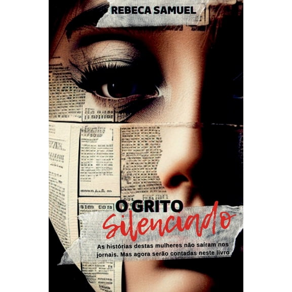 O Grito Silenciado, (Paperback)