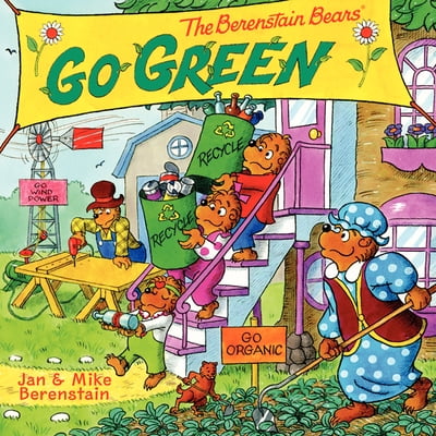 Pre-Owned The Berenstain Bears Go Green: A Springtime Book for Kids (Paperback) 0062075500 9780062075505