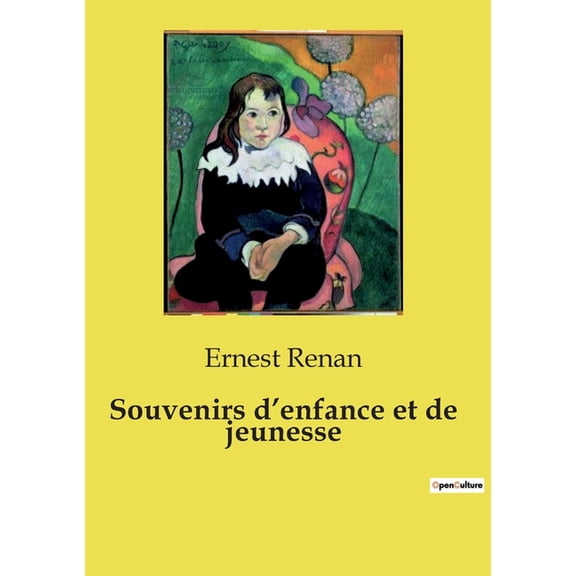 Souvenirs d'enfance et de jeunesse, (Paperback)