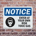 thumbnail image 4 of (2 Pack) Enter At Your Own Risk Toxic Gases OSHA Notice Sign 24 Inch X 18 Inch Indoor / Outdoor Rust-Free Aluminum Metal Signs for Workplace, Workshop, and Construction Site, Made in, 4 of 8