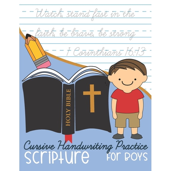 Cursive Handwriting Practice Scripture: for Boys, (Paperback)