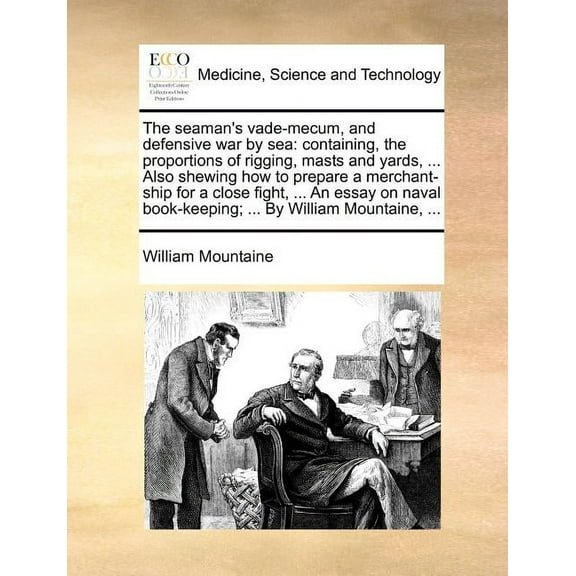 The Seaman's Vade-Mecum, and Defensive War by Sea (Paperback)