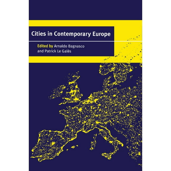 Cities in Contemporary Europe, (Paperback)