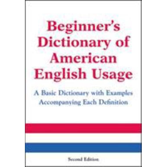 Pre-Owned Beginner's Dictionary of American English Usage, Second Edition (Paperback) 0071396551 9780071396554
