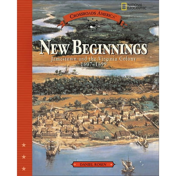 Pre-Owned New Beginnings (Direct Mail Edition): Jamestown and the Virginia Colony 1607-1699 (Hardcover) 0792282779 9780792282778