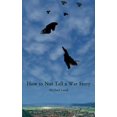 thumbnail image 1 of How to Not Tell a War Story, 1 of 1