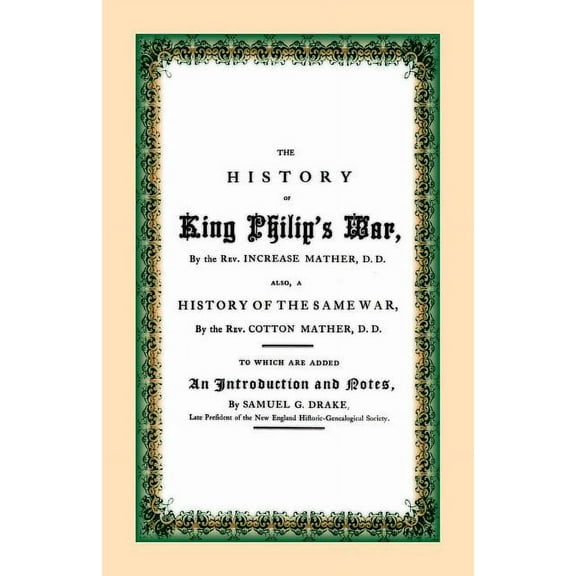 The History of King Philip's War, (Paperback)
