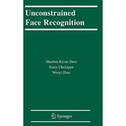 Pre-Owned Unconstrained Face Recognition (Hardcover) by Shaohua Kevin Zhou, Rama Chellappa, Wenyi Zhao