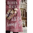 thumbnail image 2 of I'll Be Seeing You, 2 of 2
