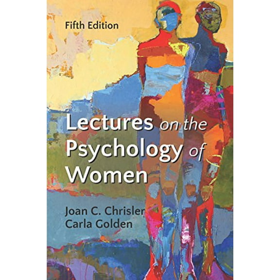 Pre-Owned Lectures on the Psychology of Women, Fifth Edition (Paperback) 1478635843 9781478635840