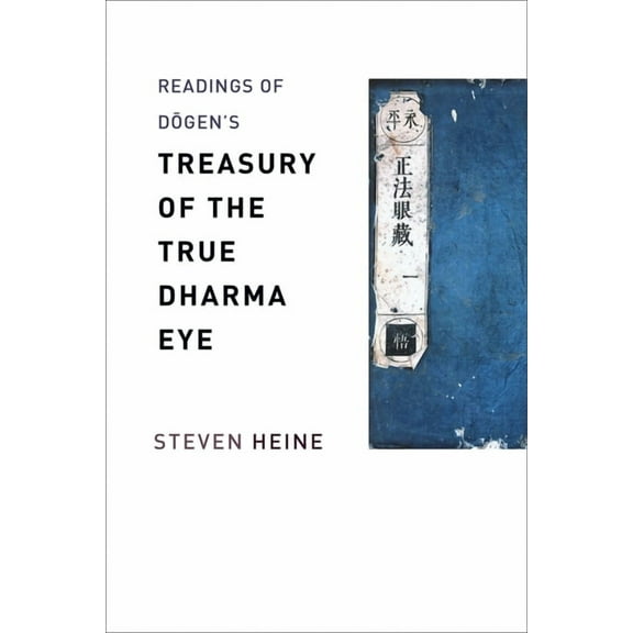 Columbia Readings of Buddhist Literature Readings of Dōgen's "Treasury of the True Dharma Eye", (Paperback)