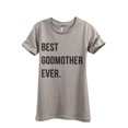 thumbnail image 1 of Best Godmother Ever Women's Fashion Relaxed T-Shirt Tee Heather Tan Small, 1 of 4