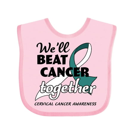 

Inktastic We ll Beat Cancer Together- Cervical Cancer Awareness Gift Baby Boy or Baby Girl Bib